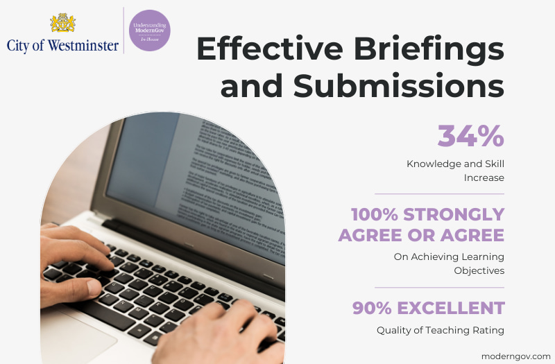 Bespoke training key statistics from effective briefings and submissions from city of westminster council